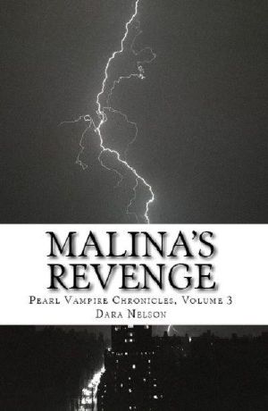 [Pearl Vampire Chronicles 03] • Malina's Revenge